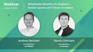 Mitarbeiter-Benefits im Vergleich &ndash; Kosten sparen und Trends verstehen
