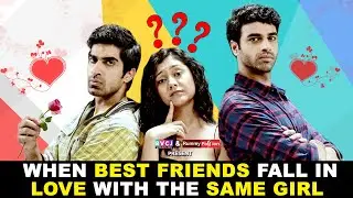 When Best Friends Fall In Love With The Same Girl | ft. Keshav Sadhna, Rohan & Shreya | RVCJ