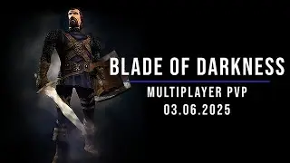 Blade of Darkness - PvP Arena 03.06.2025 - LeadHead POV