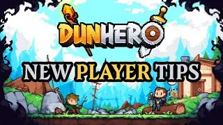 DunHero: 13 Essential Tip for New Players | Action Roguelite RPG Guide