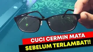 [ENG Sub] Cuci Cermin Mata, Sebelum Terlambat! (Clean Your Spectacle Before It's Too Late!)
