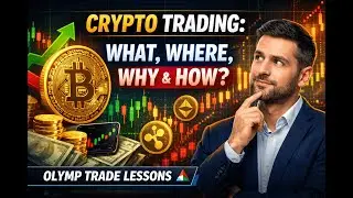 Crypto trading: What, where, why & how | Olymp Trade lessons