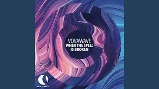 When The Spell Is Broken (Extended Mix)