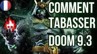 MCOC - ACTE 9.3.6 - COMMENT TABASSER DOOM EMPEREUR  - FR