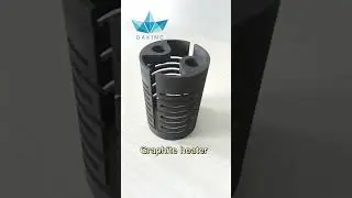 Graphite heater for furnace... My Email: 02@dakinggraphite.com