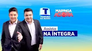 Tribuna da Massa com Bruno Peruka e Maring&aacute; Agora com Eduardo Santos - Edi&ccedil;&atilde;o Completa - 23/07/2025