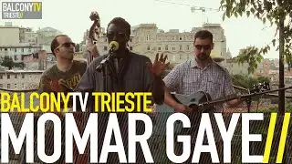 MOMAR GAYE - ABOUT MUSIC (BalconyTV)