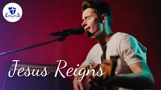 Jesus Reigns | New Worship Song | Christian English Songs | Jesus Worship Music 