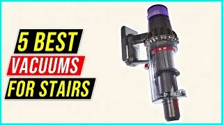 ✅Top 5 Best Vacuums For Stairs Of 2023 &ndash; Clean Carpeted Steps Easily