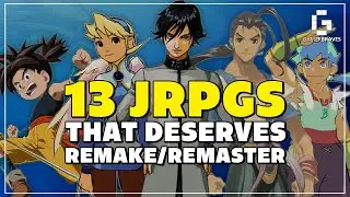 13 JRPG, которые заслуживают ремейка или ремастера!