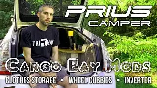 Prius Camper: Cargo Bay Mods
