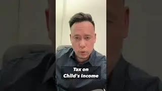 How to File Taxes for a Child's Income - Stay Informed | CPA Discuss