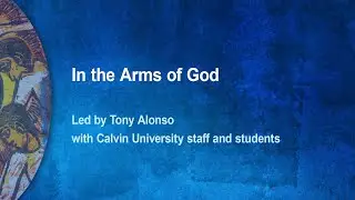 In the Arms of God
