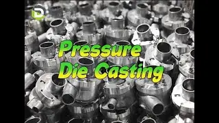 Pressure Die casting