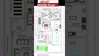 40' X 67' Feet House plan l Designing Your Dream Home 40x60 Feet House Plan