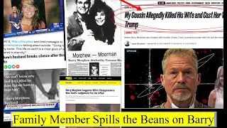 Family Member Finally Exposes Barry Morphew's Family Dynamics