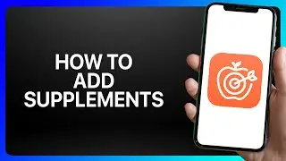 How To Add Supplements in Cronometer Tutorial