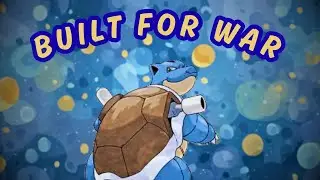 Squirtle Explained: How Blastoise Was Built for War