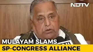 Mulayam Singh Slams Samajwadi Party-Congress Alliance, Refuses To Campaign