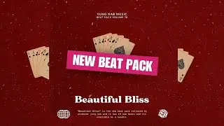 Beat Pack 78 - Beautiful Bliss (Prod By Yung Nab) [Free Download]