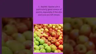 You'll Be Surprised What Foods Pectin is Found in! (Not Just Fruits!) #Shorts