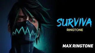 Surviva_Ringtone_new_tones l Max Ringtone
