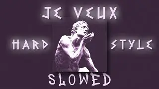 𝐉𝐞 𝐕𝐞𝐮𝐱 (𝐇𝐚𝐫𝐝𝐬𝐭𝐲𝐥𝐞 + 𝐒𝐋𝐎𝐖𝐄𝐃)