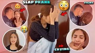 I Slapped My Girlfriend 😳 Without Any Reason 🥲Nannu To Rone Lag Gai | Prank Gone Extremely Wrong 💔😭