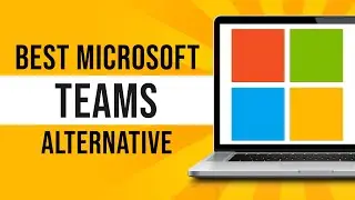 Best Microsoft Teams Alternative (2024)