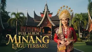 Full Album Lagu Minang Nostalgia 2025🏞️Populer Sepanjang Masa| Kenangan Ranah Minang #minang