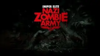 Sniper Elite: Nazi Zombie Army | ТРЕЙЛЕР