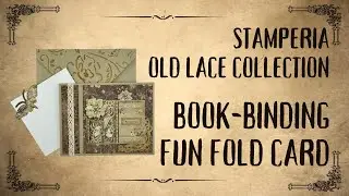 Fun Fold Card: Book-binding Style | Stamperia Old Lace Collection