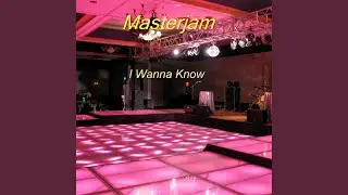 I Wanna Know (Eurotracks Remix)