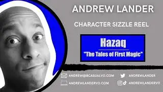 Andrew Lander | Character Sizzle Reel