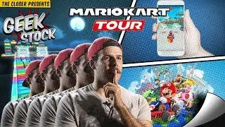 Geek Stock | Mario Kart World Tour | The Closer Network