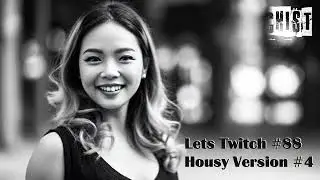 House & Chill, Deep House - Masurchist aka Alexander Masur - Lets Twitch #88 - Housy Version Part #4