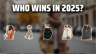 The Top 5 Best Women Scarves in 2025 - Must Watch Before Buying!
