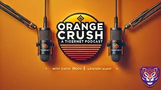 Orange Crush Podcast: Breaking Down Tajh Boyd's and Sammy Watkins' HOF inductions with Bob Mahony!