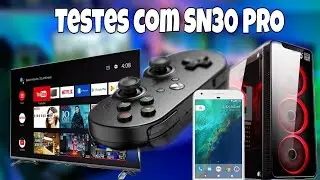 TESTANDO O 8BITDO SN30 PRO NO PC SMARTPHONE E ANDROID TV