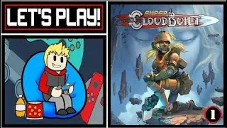 Let's Play! Super CloudBuilt - Part 1