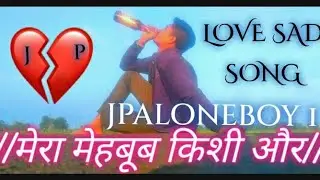 Mera mehboob kishi Aur da hoi| LOVE SAD Song |broken HEART |SAD LOVE STORY 😭💔😭😭