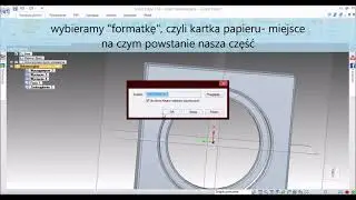 4. Jak projektować w programie Solid Edge?- tworzenie części z 3D do 2D