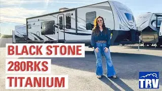 2022 Blackstone 280RKS Titanium Series Four Seasons Travel Trailer by Outdoors RV