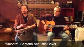 Smooth - Santana (Acoustic Cover)