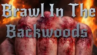 Country Outlaw - Brawl In The Backwoods 