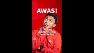 Berwaspada dengan Tawaran Cash Out PayFlex Tidak Sah!