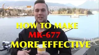 MK-677 from ENHANCED ATHLETE - How to make this product more effective  more effective