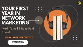 Master Your First Year in Network Marketing Hindi Podcast Tips &  Summary That will Change Your Game