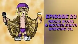 Oscar Blues & Mother Earth Brewing Co. | Top Beer #23 | Place To Be Pop Experience