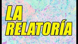 LA RELATOR&Iacute;A (CONCEPTO Y EJEMPLOS) &iexcl;ENTRA Y DESCUBRE LA MEJOR EXPLICACI&Oacute;N! - WILSON TE EDUCA